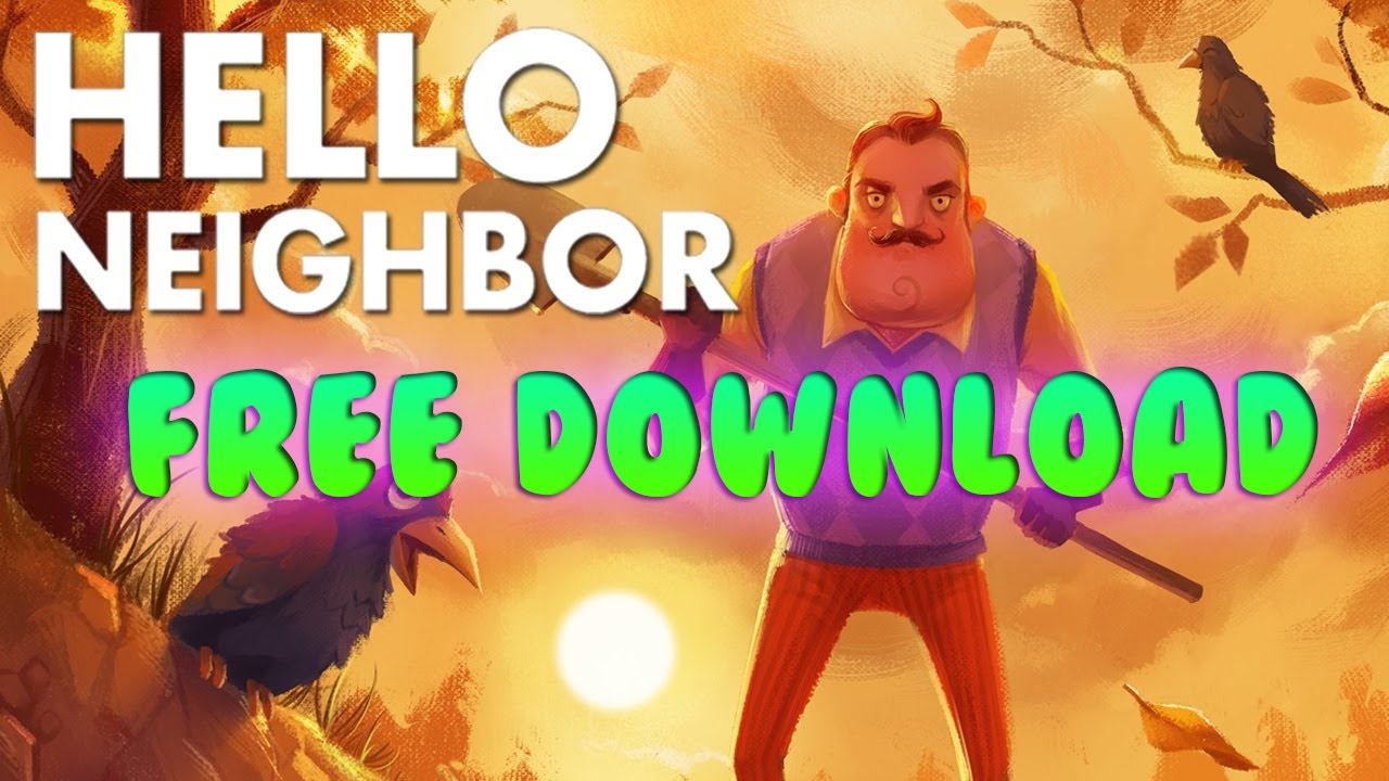 hello neighbor alpha 4 download youtube